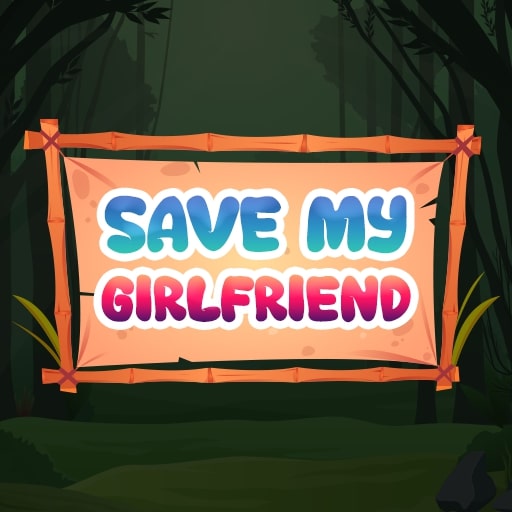 Save My Girlfriend
